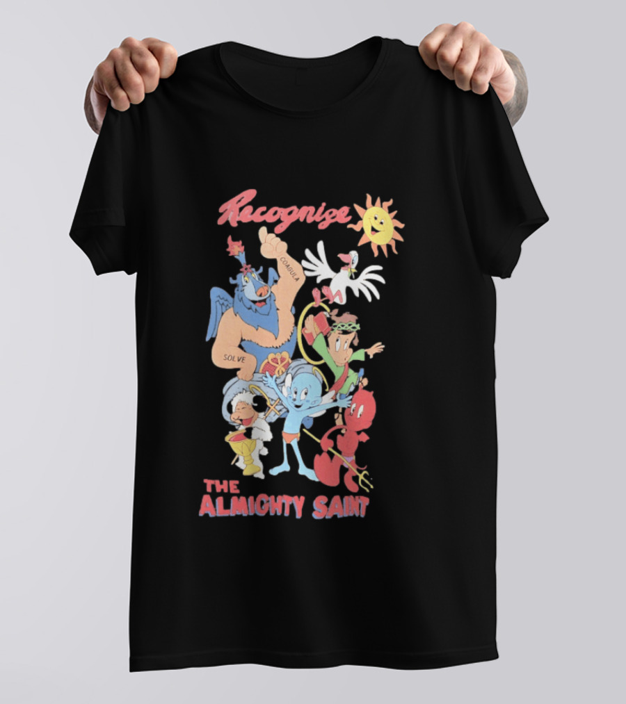 Recognize The Almighty Saint Mythic Characters Coagula Solve T-Shirt