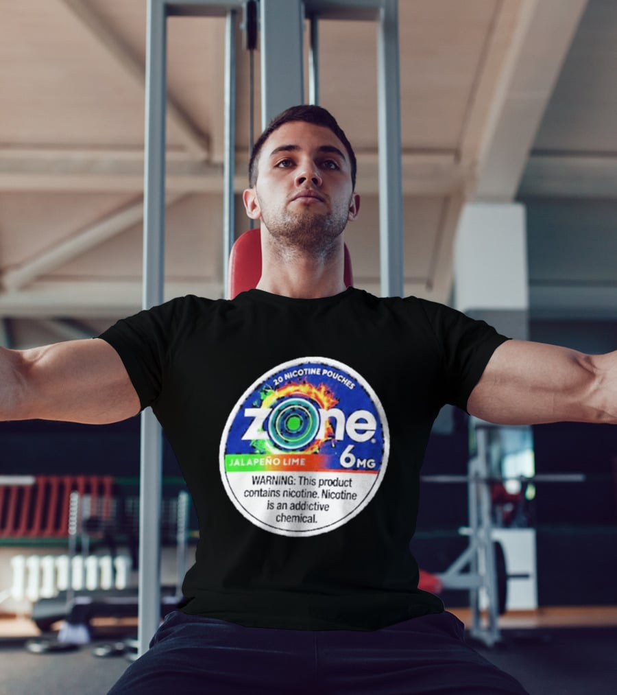 Zone 6 Nicotine Pouches Jalapeño Lime 6Mg Warning Contains Addictive Chemical T-Shirt