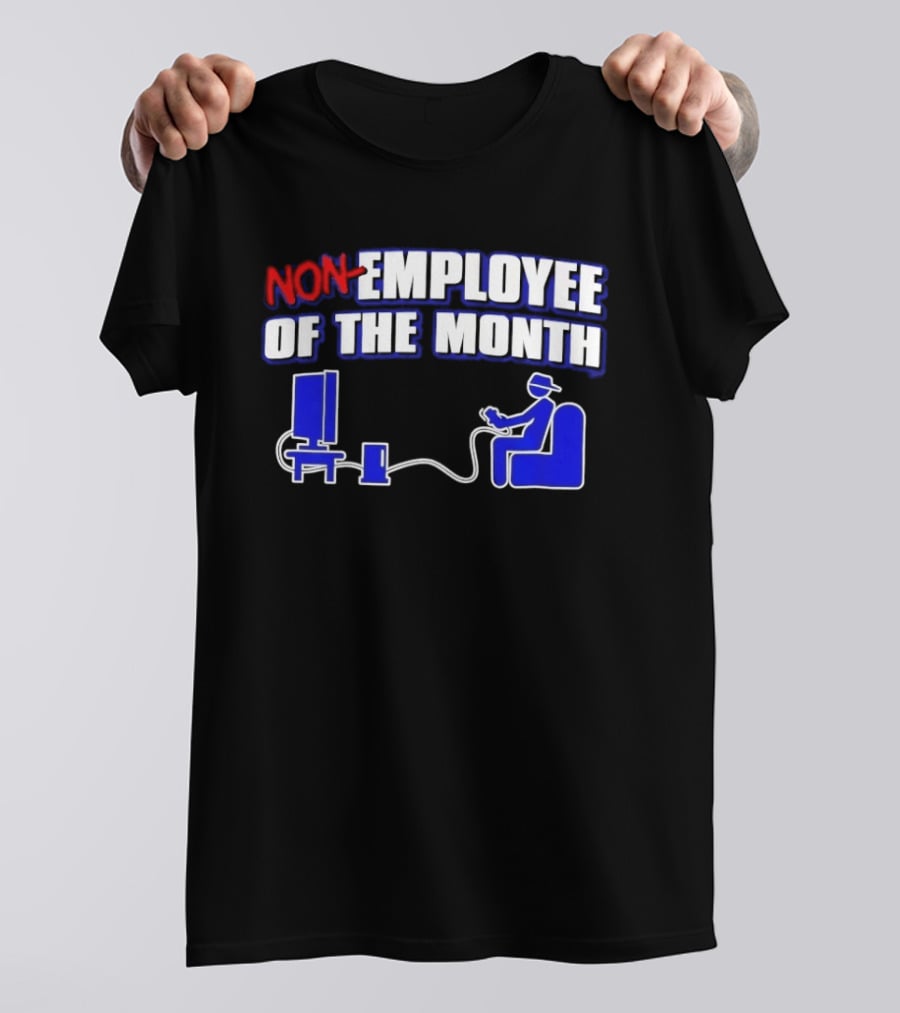 Non Employee Of The Month Gaming Console Player T-Shirt