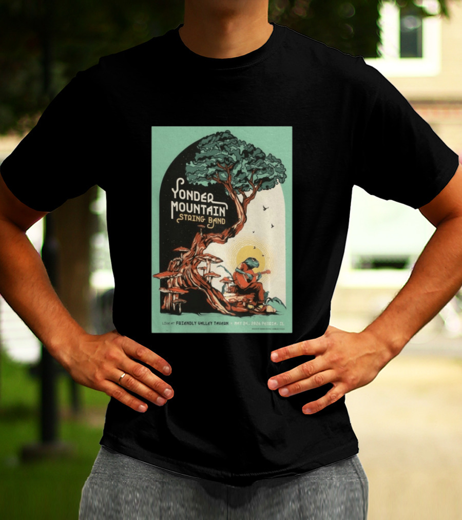 Yonder Mountain String Band Live At Friendly Valley Tavern Peoria IL May 24 2026 T-Shirt