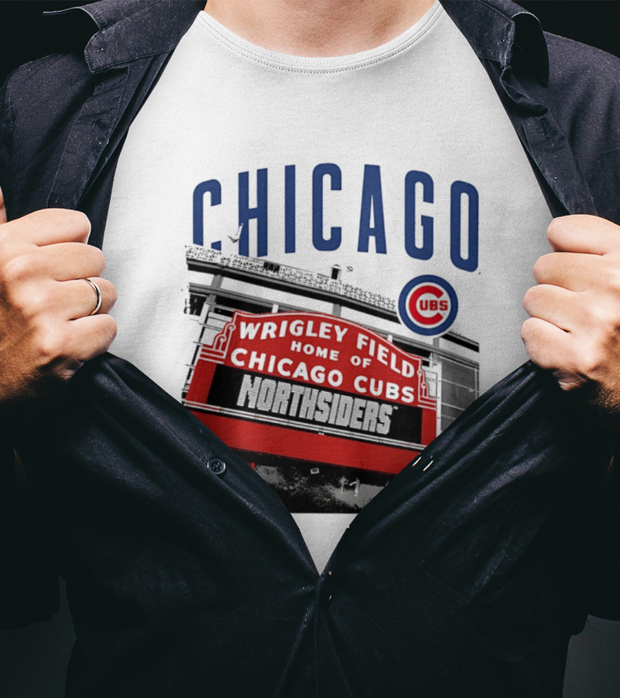 Chicago Cubs Wrigley Field Home Of The Cubs Northsiders T-Shirt