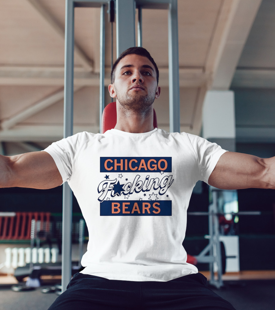 Chicago F***ing Bears T-Shirt