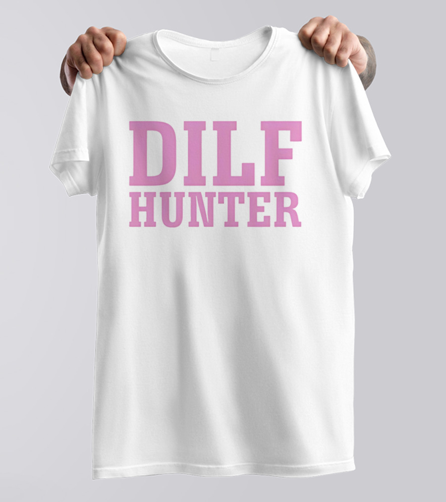 DILF Hunter Pink Bold Retro Fun T-Shirt