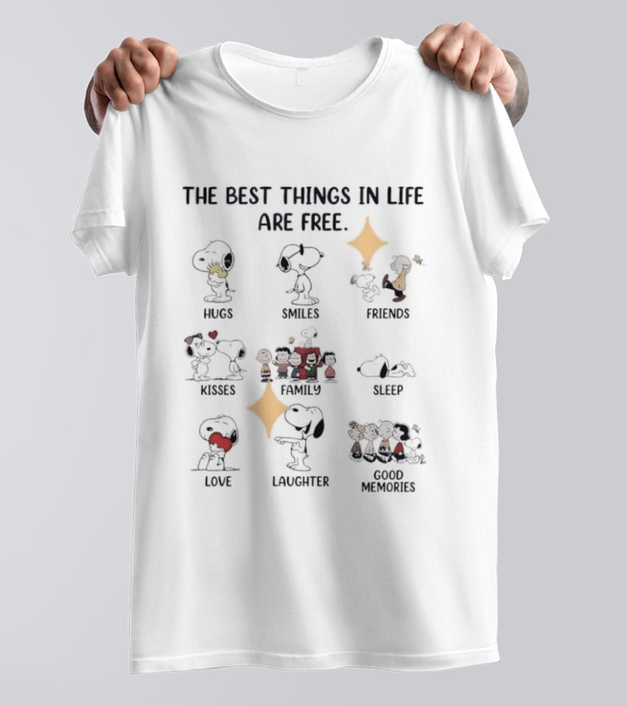 Peanuts Gang The Best Things In Life Are Free Hugs Smiles Friends Kisses Sleep Love Laughter Good Memories T-Shirt