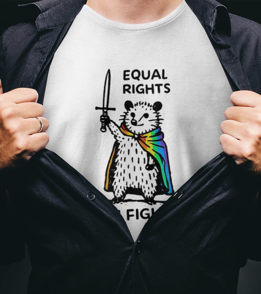 Equal Rights Or I Fights Possum Pride Cape Sword T-Shirt