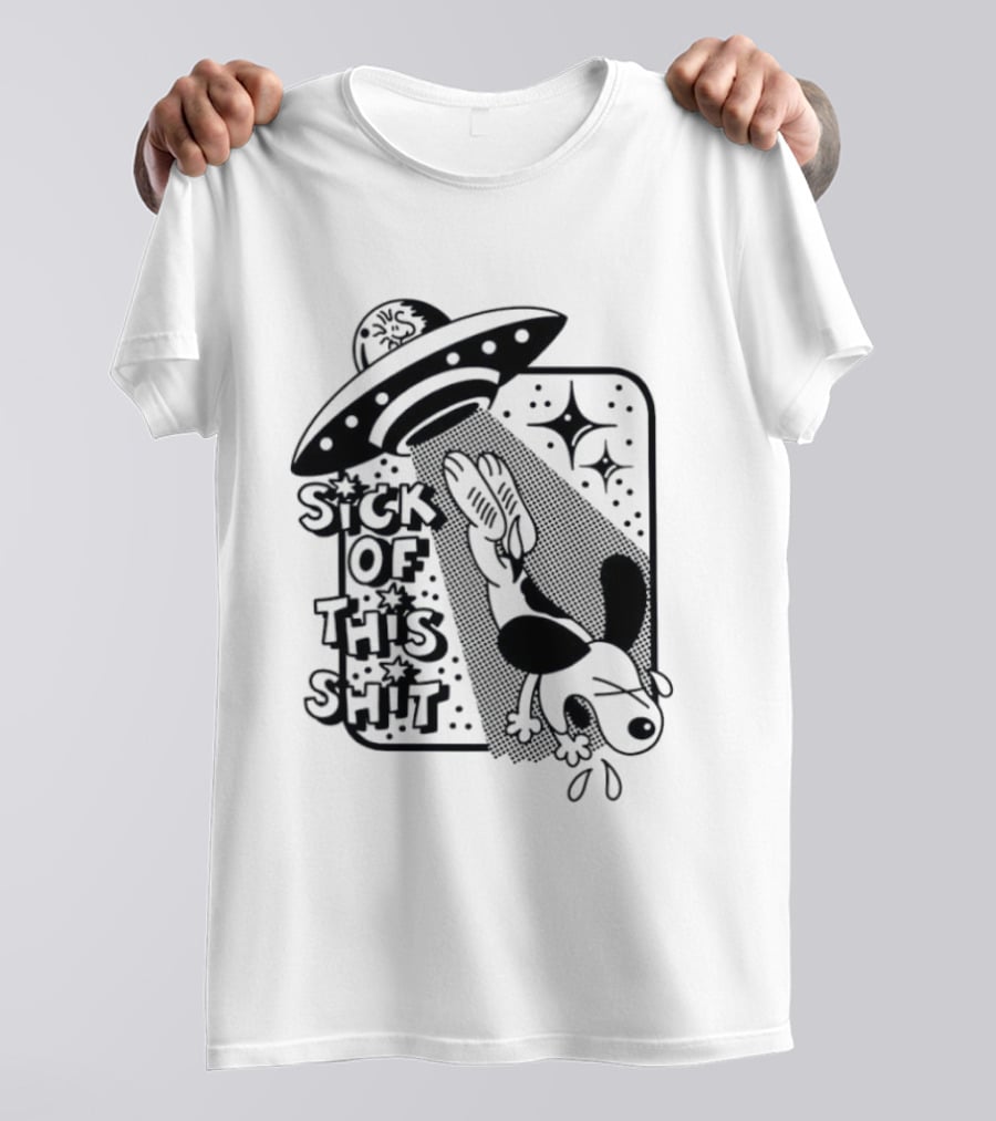 Snoopy Gets Abducted Sick Of This Shit UFO T-Shirt