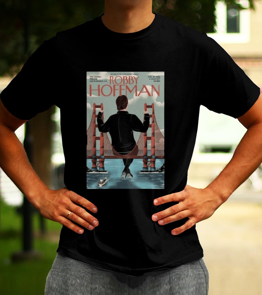 Robby Hoffman May 30 2026 Another Planet Entertainment Presents Sold Out Show Castro Theatre San Francisco CA T-Shirt