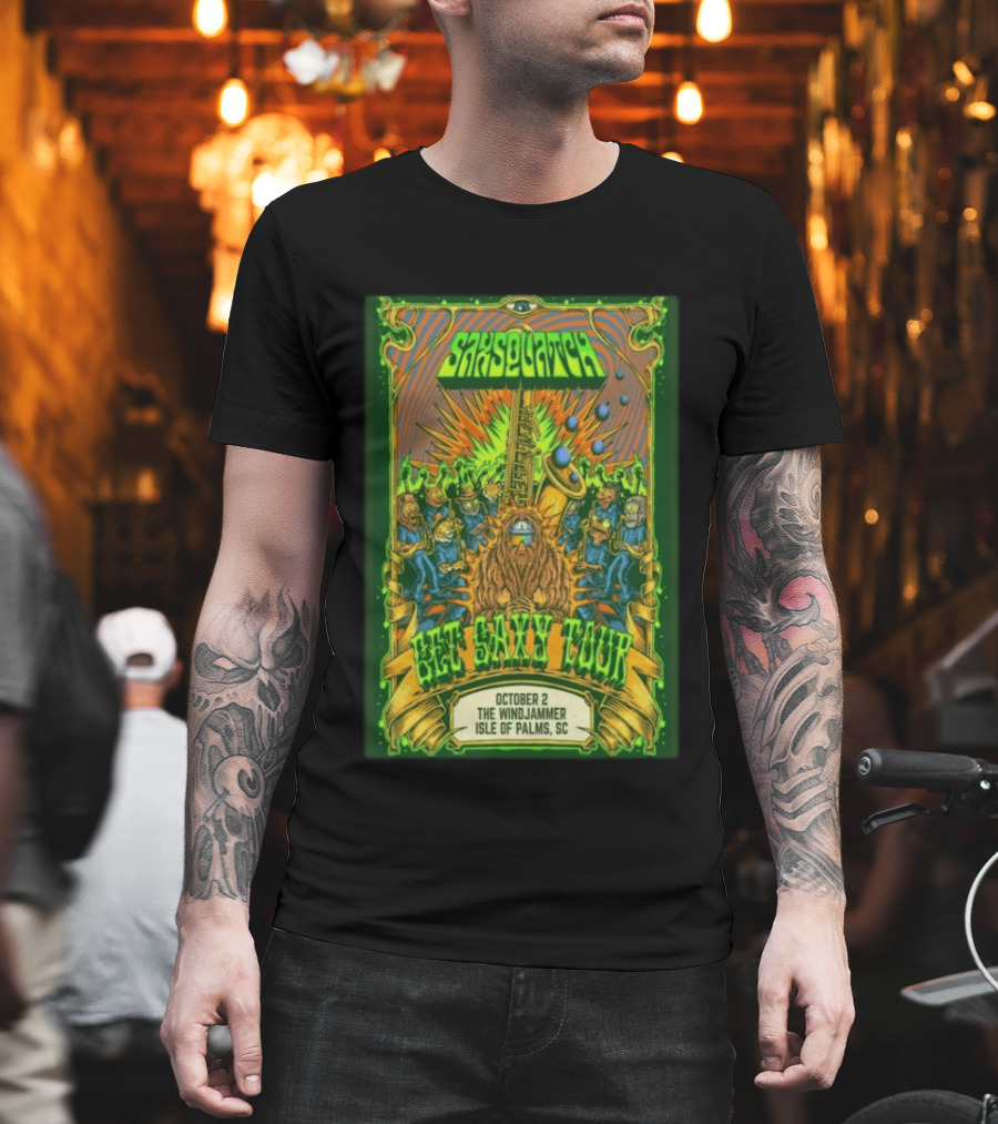 Saxsquatch Get Saxy Tour The Windjammer Isle Of Palms SC October 2 2026 T-Shirt