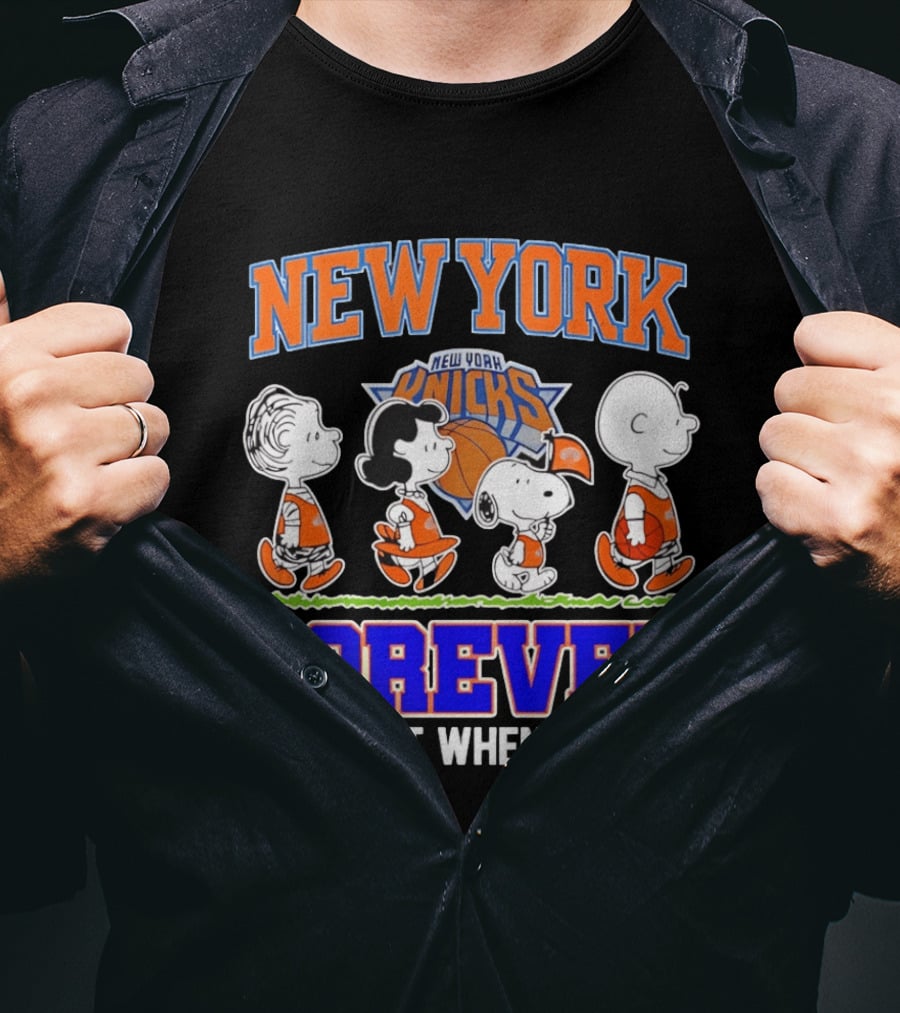 New York Knicks Forever Not Just When We Win Peanuts Characters Snoopy Walking T-Shirt