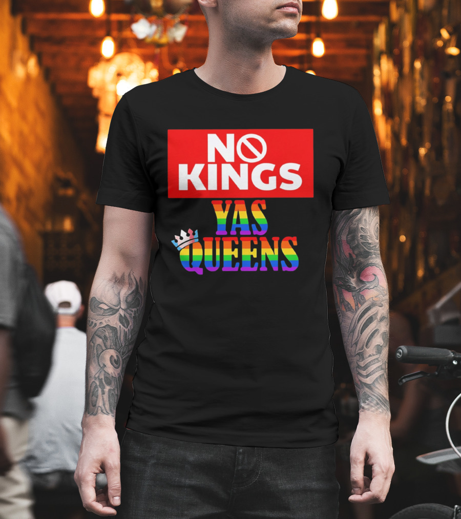No Kings Yas Queens Rainbow Lettering With Crown T-Shirt
