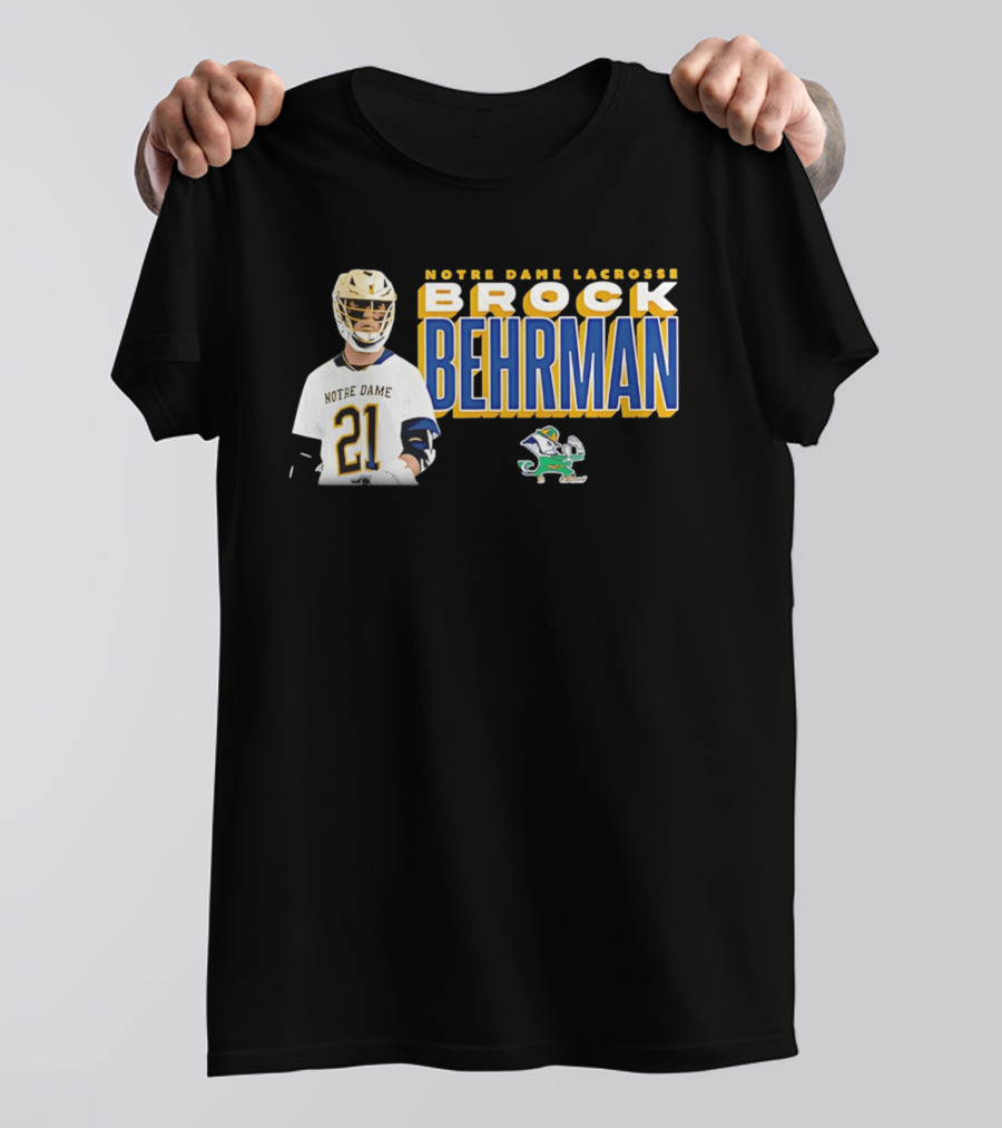 Notre Dame Lacrosse Brock Behrman 21 Fighting Irish T-Shirt