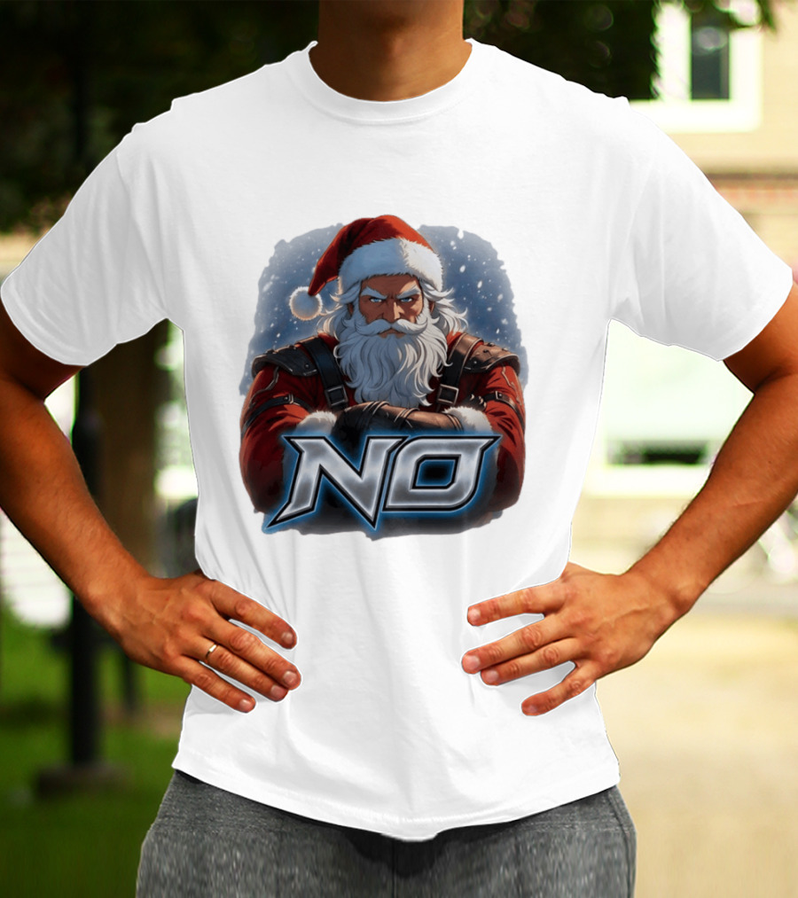 Santa Claus No Christmas Holiday Seasonal T-Shirt