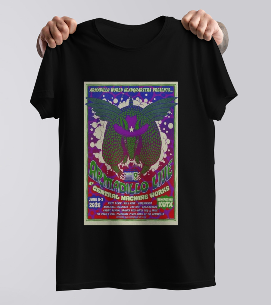 Armadillo World Headquarters Presents Armadillo Live At Central Machine Works June 5 7 2026 Benefiting KUTX T-Shirt