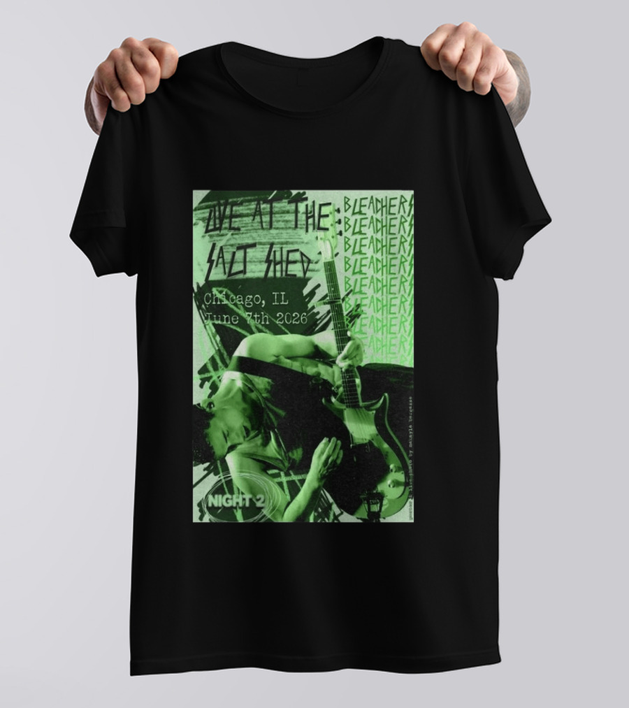 Bleachers Live At The Salt Shed Chicago June 7th 2026 Night 2 T-Shirt