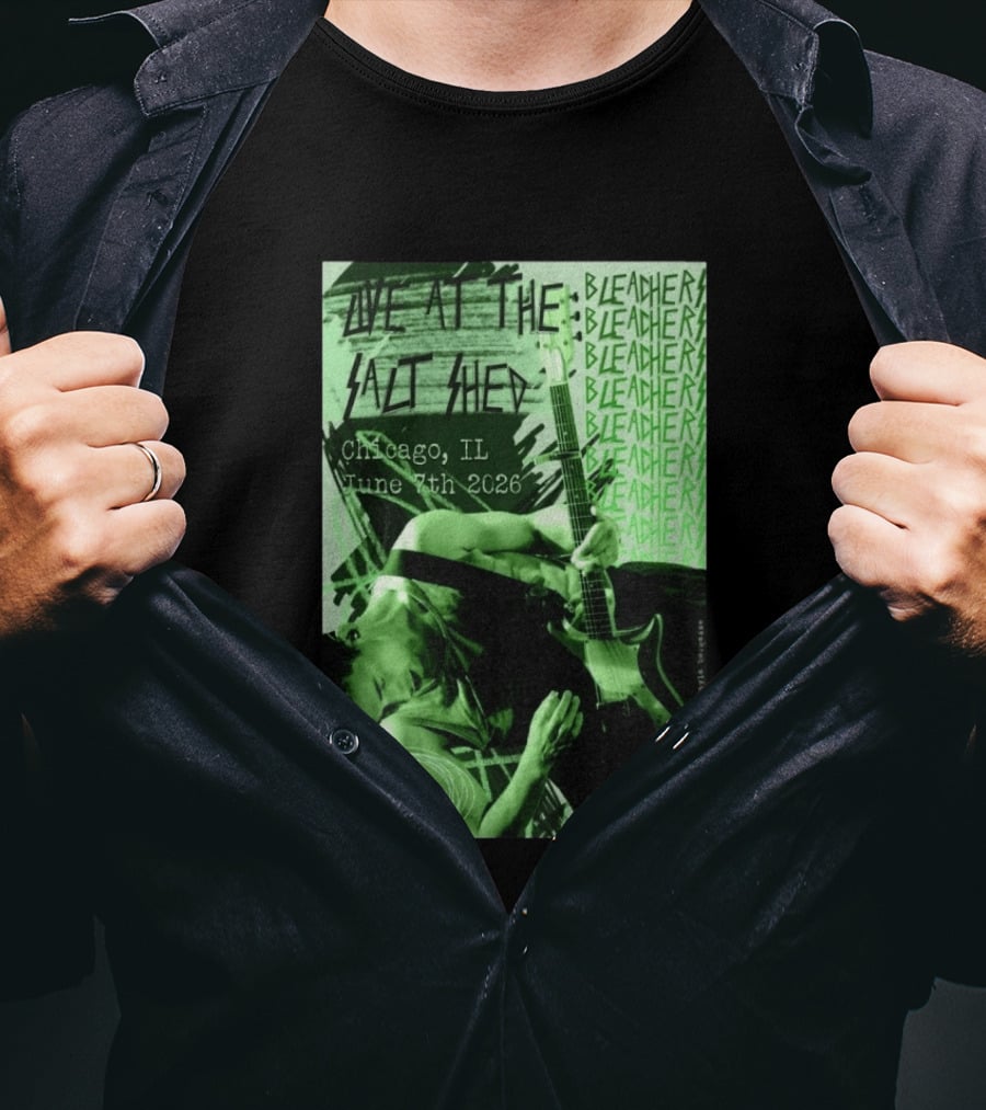 Bleachers Live At The Salt Shed Chicago June 7th 2026 Night 2 T-Shirt