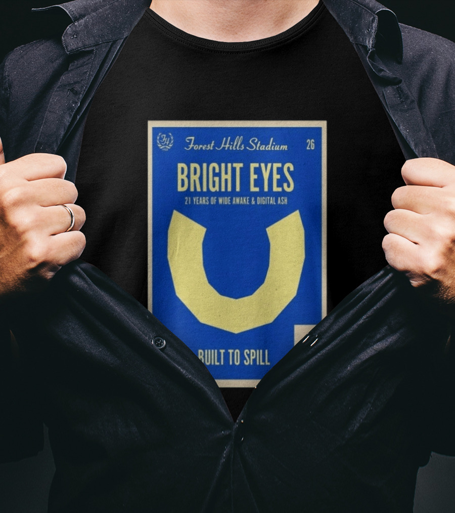 Forest Hills Stadium Bright Eyes 21 Years Of Wide Awake And Digital Ash Built To Spill June 6 T-Shirt