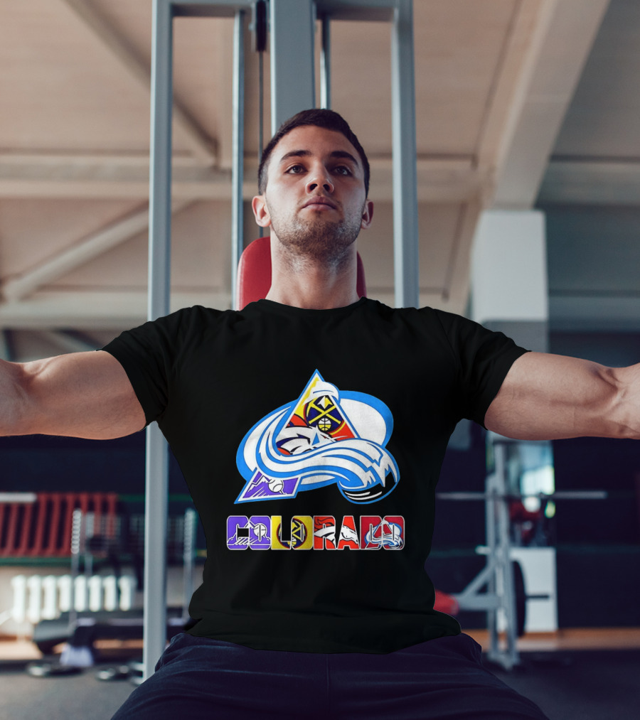 Colorado Avalanche Nuggets Broncos Rockies Sports Teams T-Shirt