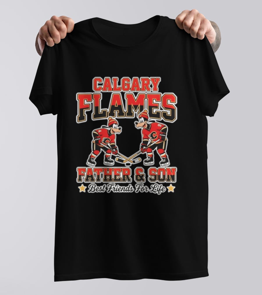 Calgary Flames Goofy Father And Son Best Friends For Life T-Shirt