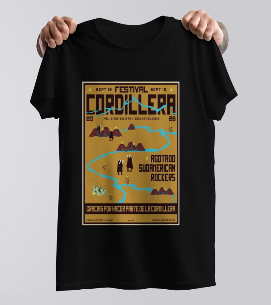 Festival Cordillera Sept 12 13 2026 Bogotá Colombia Agotado Sudamerican Rockers Pro. Simón Bolívar T-Shirt
