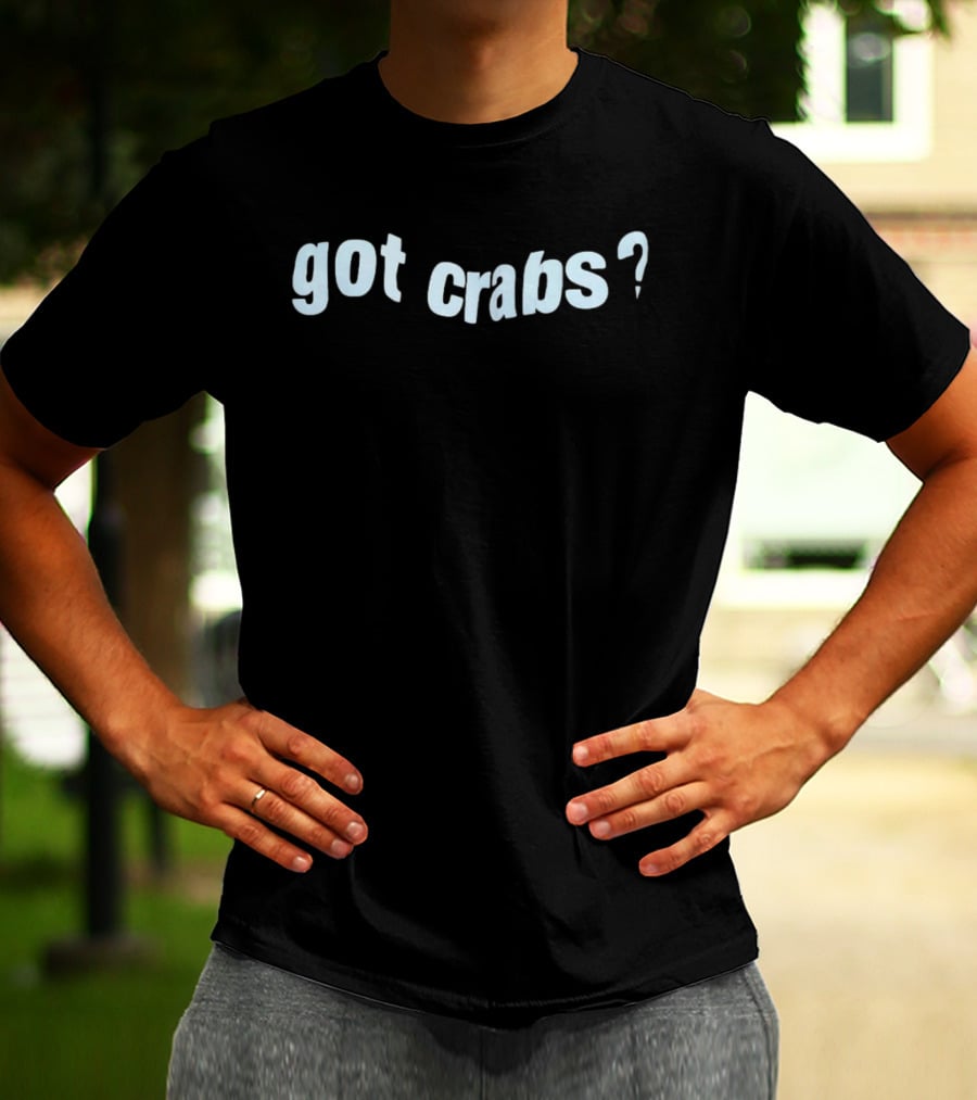 Got Crabs Question Mark Seafood Humor T-Shirt