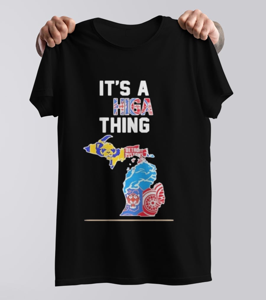 It's A Michigan Thing Detroit Pistons Tigers Red Wings Wolverines T-Shirt