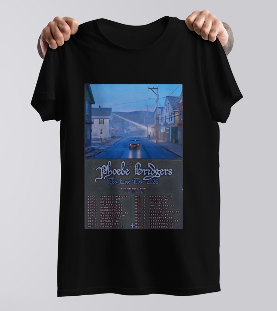 Phoebe Bridgers The Lost Tour 2026 With Alex G Concert Dates And Locations Indianapolis To Inglewood T-Shirt