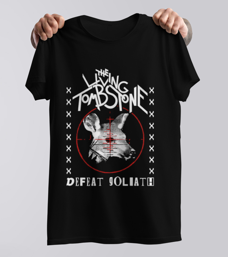 The Living Tombstone Defeat Goliath Animal Target Red Crosshair Sight T-Shirt