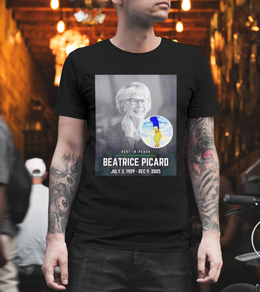 Rest In Peace Beatrice Picard July 3 1929 To Dec 9 2025 T-Shirt