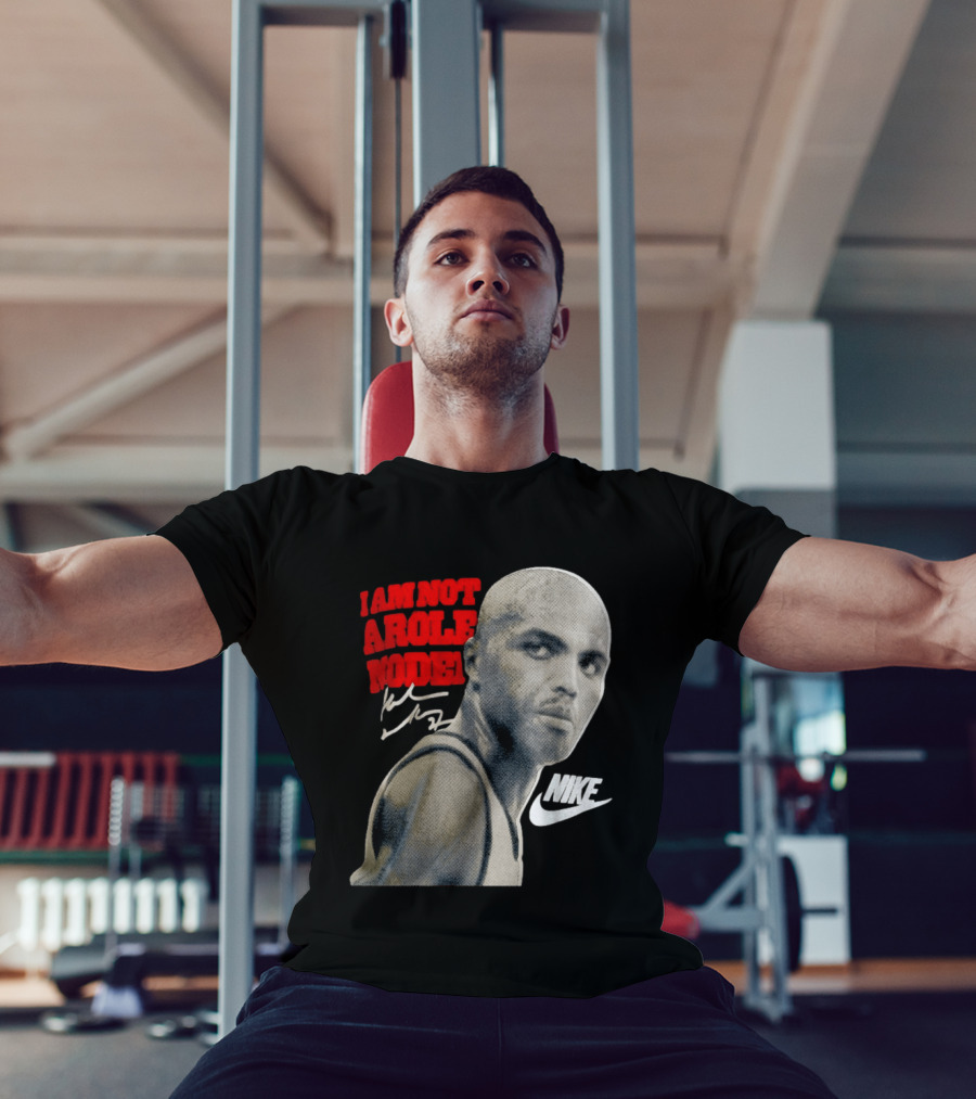 Charles Barkley I Am Not A Role Model Nike Signature T-Shirt