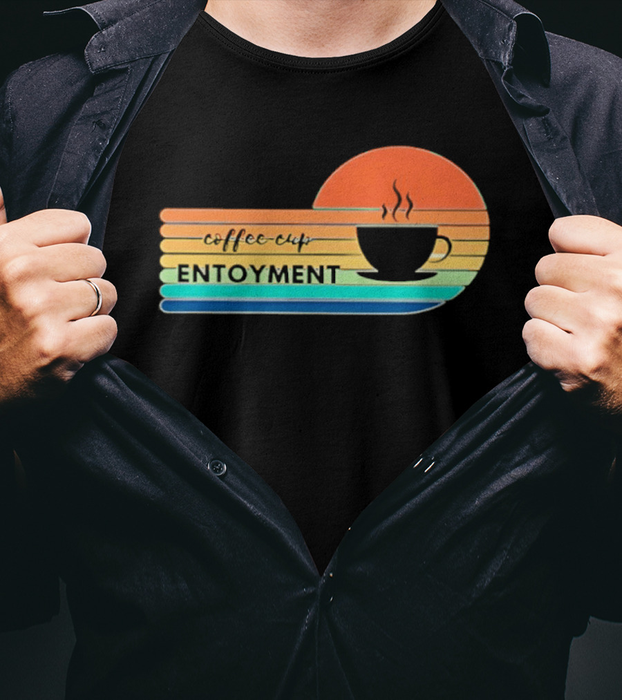 Coffee Cup Entoyment Sunset T-Shirt