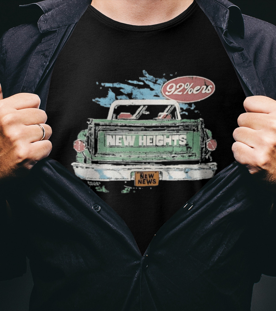 New Heights 92 Percenters Truck Vintage Style New News T-Shirt