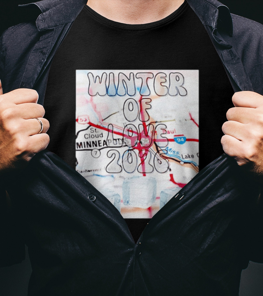 Winter Of Love 2026 Minneapolis Ice Map 94 7 T-Shirt