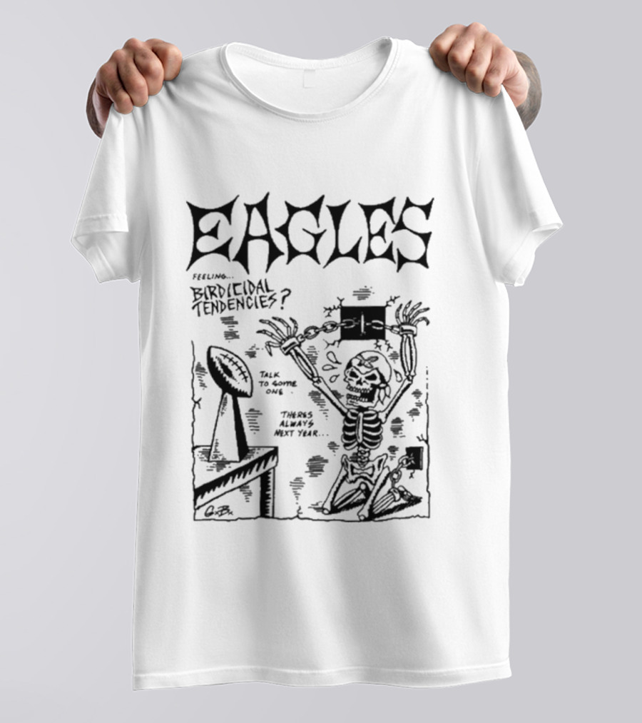 Eagles Talk To Keeper Feeling Birdical Tendencies T-Shirt