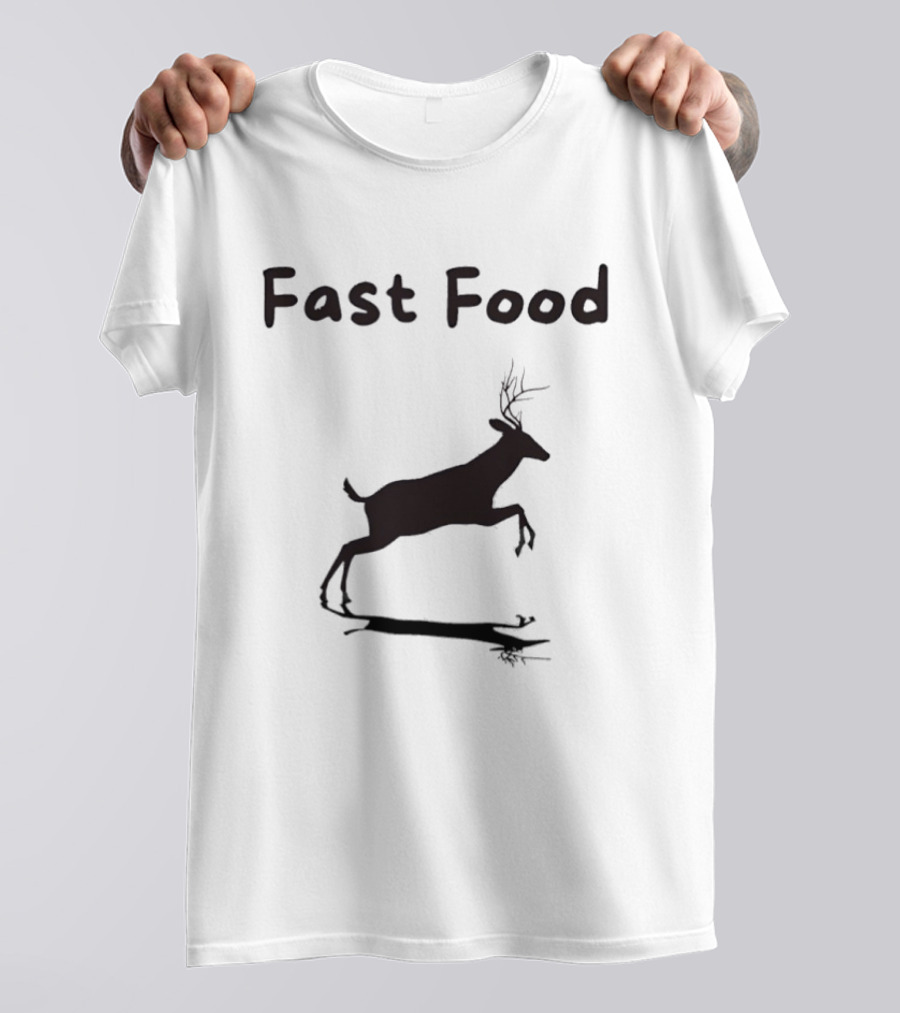 Fast Food Deer Humor For Outdoor Hunting Enthusiasts T-Shirt