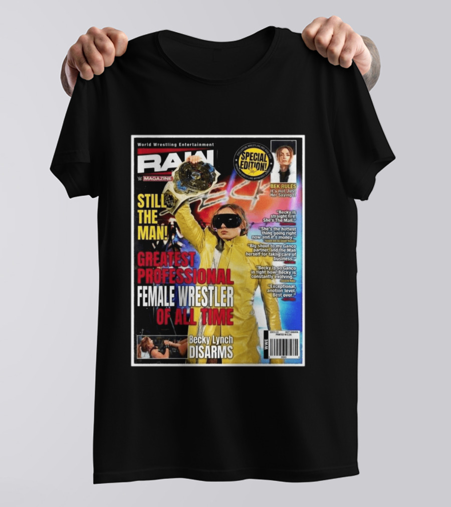World Wrestling Entertainment Raw Magazine Special Edition Becky Lynch Greatest Professional Female Wrestler Of All Time T-Shirt