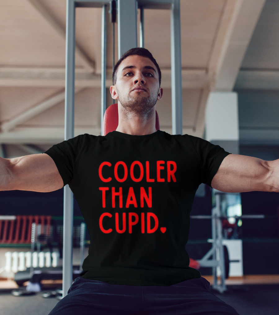 Cooler Than Cupid Valentine's Day Unique T-Shirt