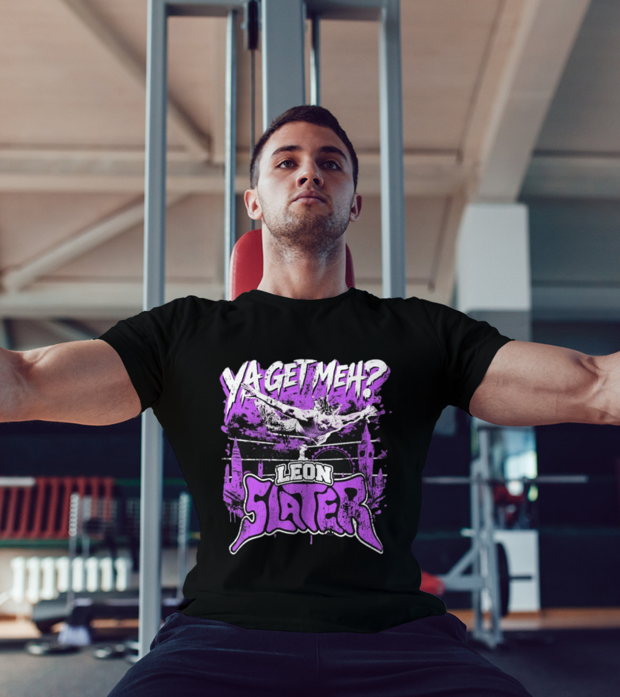 Leon Slater Ya Get Meh Wrestling Purple T-Shirt