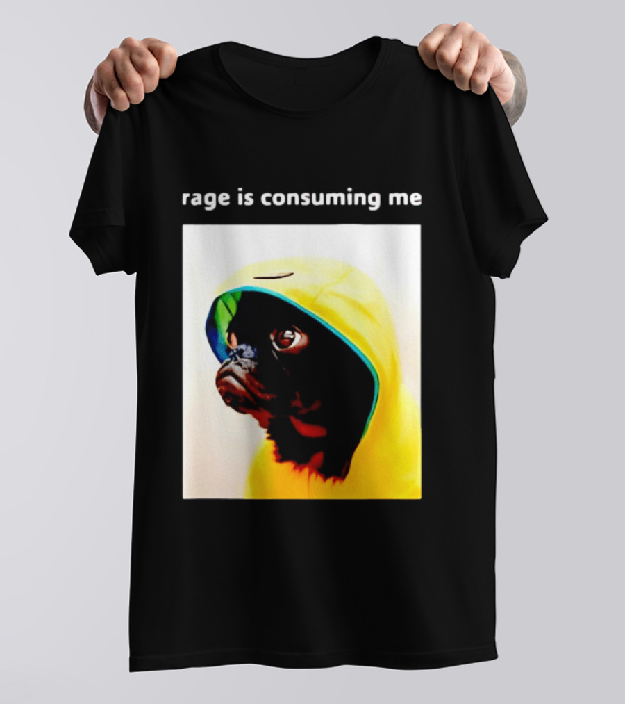 Rage Is Consuming Me Pug In Yellow T-Shirt