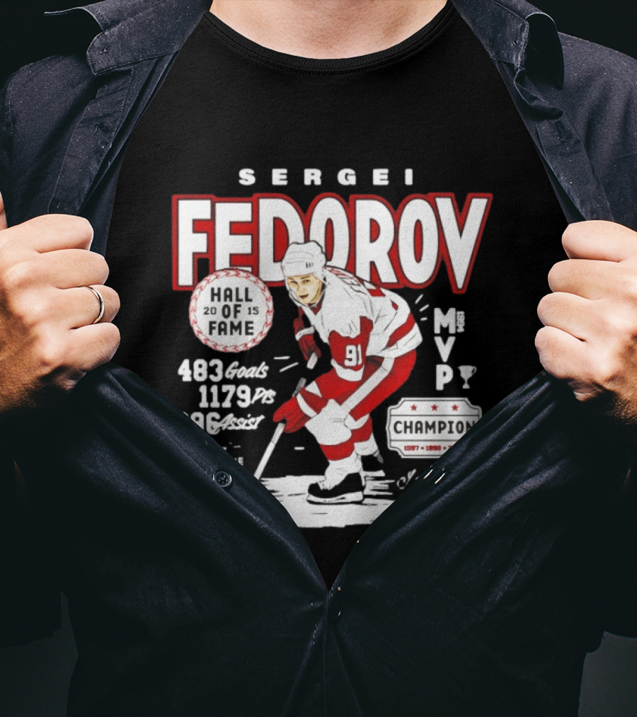 Sergei Fedorov Hall Of Fame MVP Champion Detroit Stats 483 Goals 1179 Points 696 Assists T-Shirt