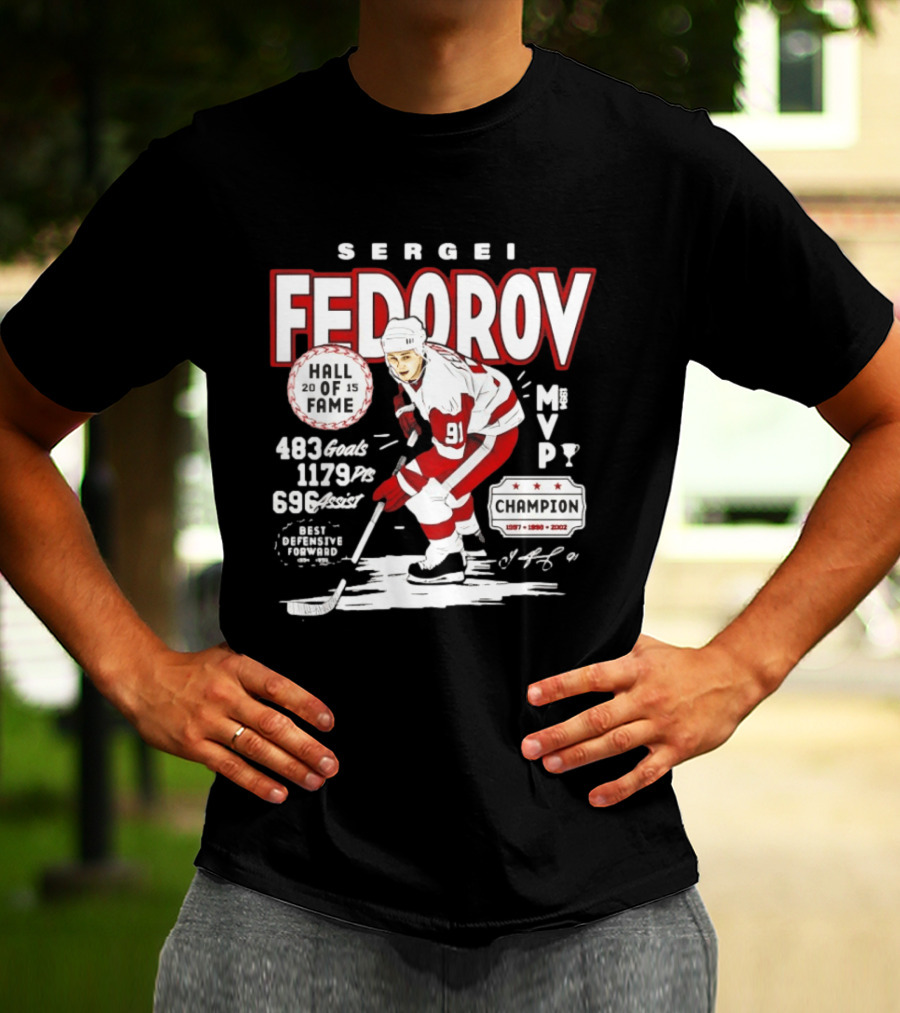 Sergei Fedorov Hall Of Fame MVP Champion Detroit Stats 483 Goals 1179 Points 696 Assists T-Shirt