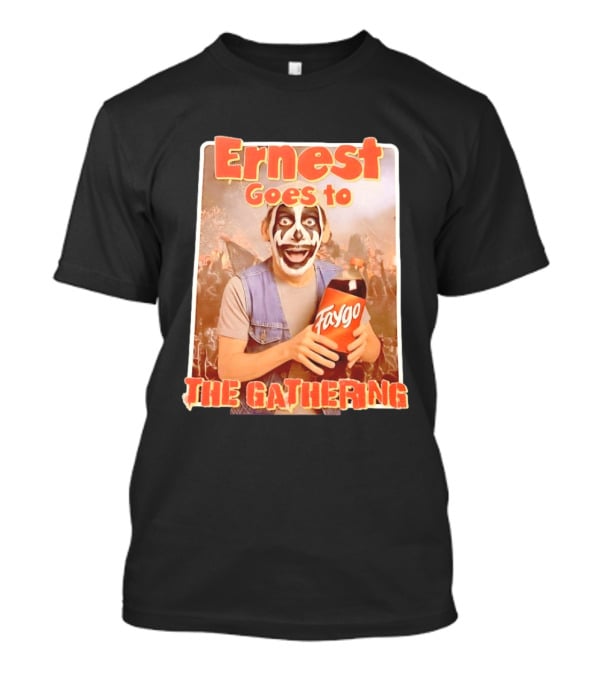 Ernest Goes To The Gathering Faygo Juggalos T-Shirt