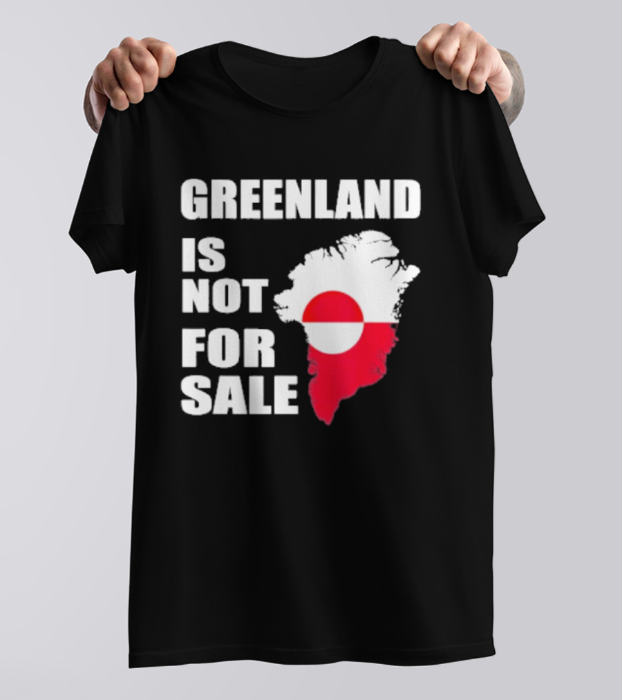 Greenland Is Not For Sale 2026 Map Red And White Flag T-Shirt