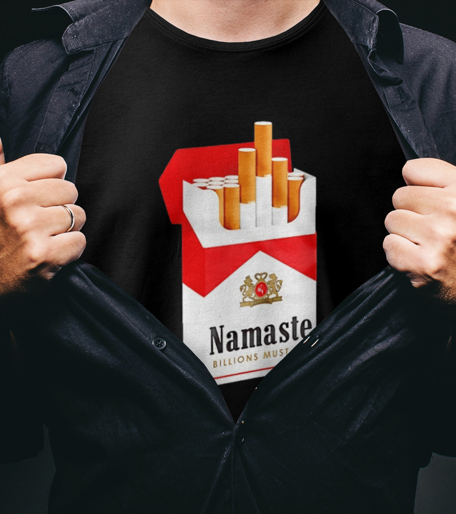 Namaste Billions Must Die Marlboro Pack Cigarettes T-Shirt