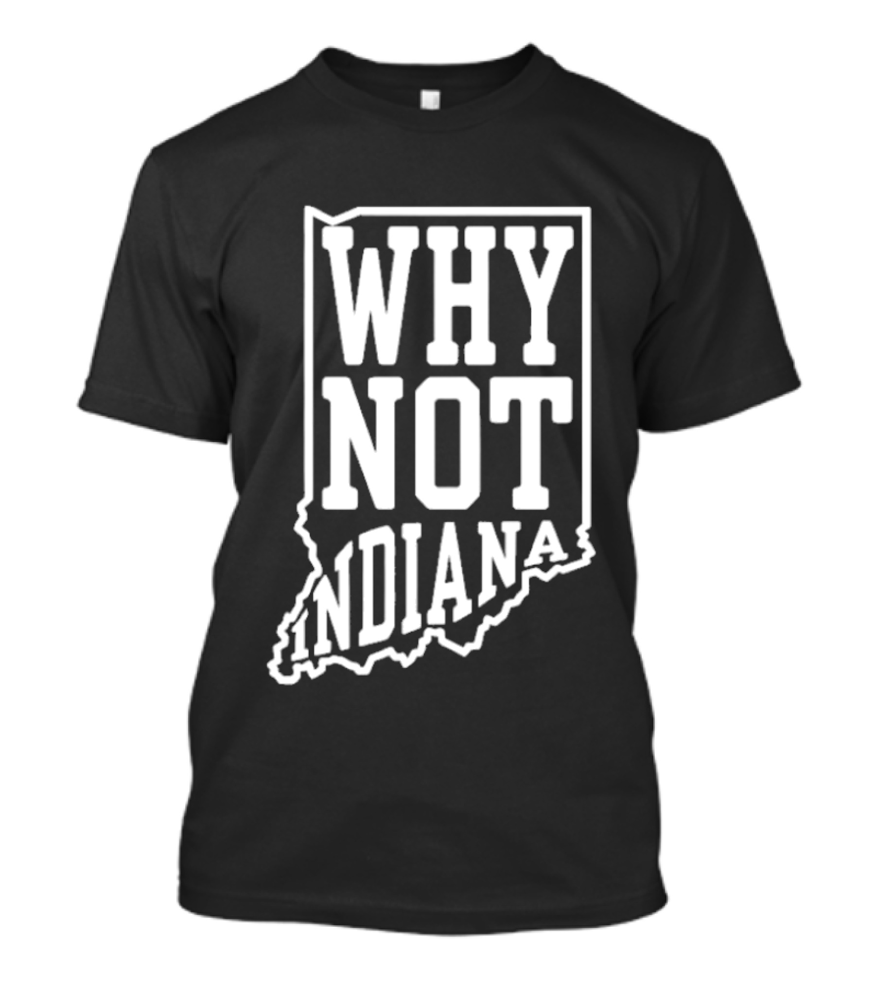 Why Not Indiana Hoosiers Outline Map T-Shirt