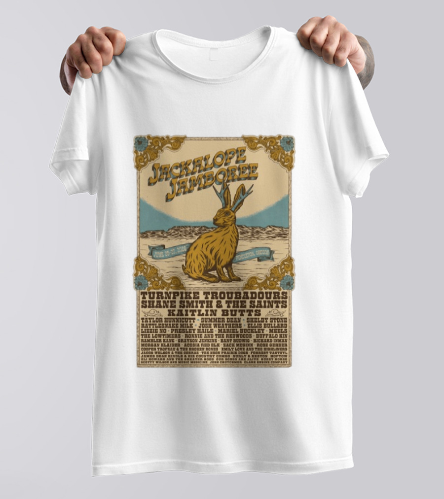Jackalope Jamboree June 25 27 2026 Pendleton Oregon Festival Lineup Turnpike Troubadours Shane Smith Kaitlin Butts T-Shirt