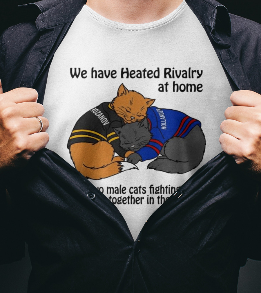 We Have Heated Rivalry At Home My Two Male Cats Fighting Then Napping Together In The Closet Rozanov Hollanders T-Shirt