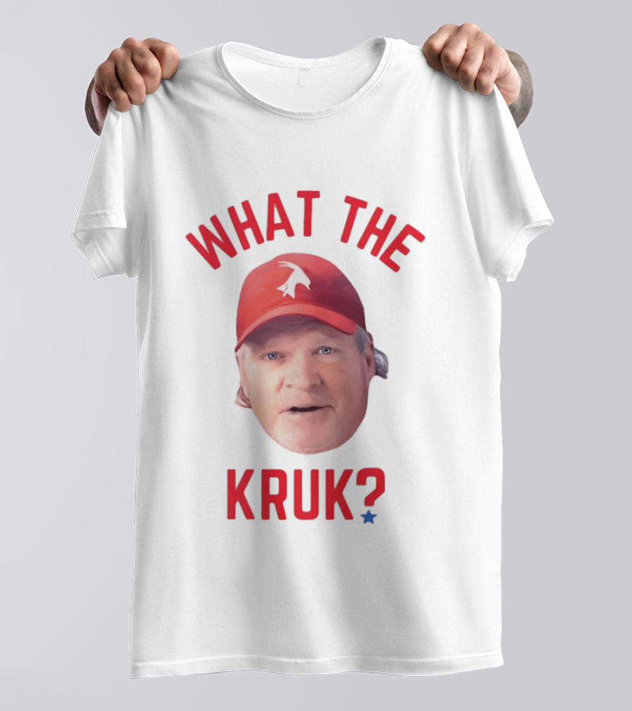 John Kruk What The Kruk Red Cap Baseball Fans T-Shirt