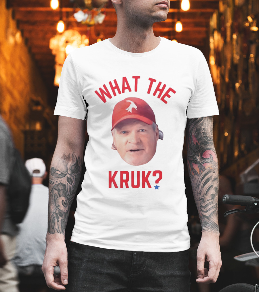 John Kruk What The Kruk Red Cap Baseball Fans T-Shirt