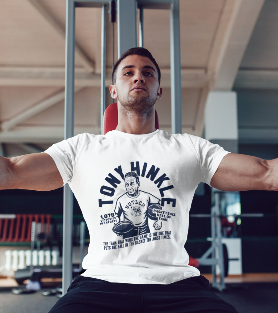 Tony Hinkle Basketball Hall Of Fame Butler 1078 Victories In 3 Sports T-Shirt