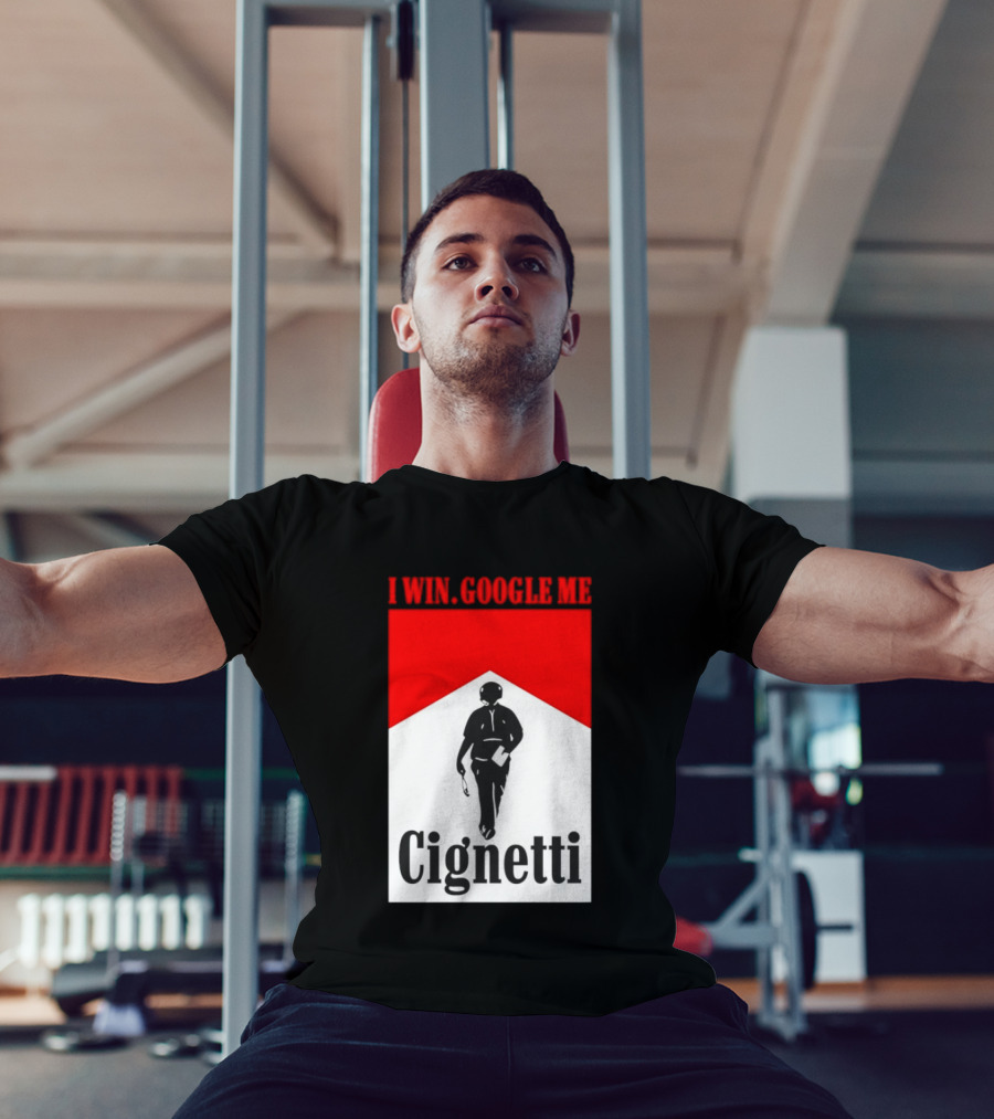 Curt Cignetti I Win Google Me Cignetti Football Fan T-Shirt